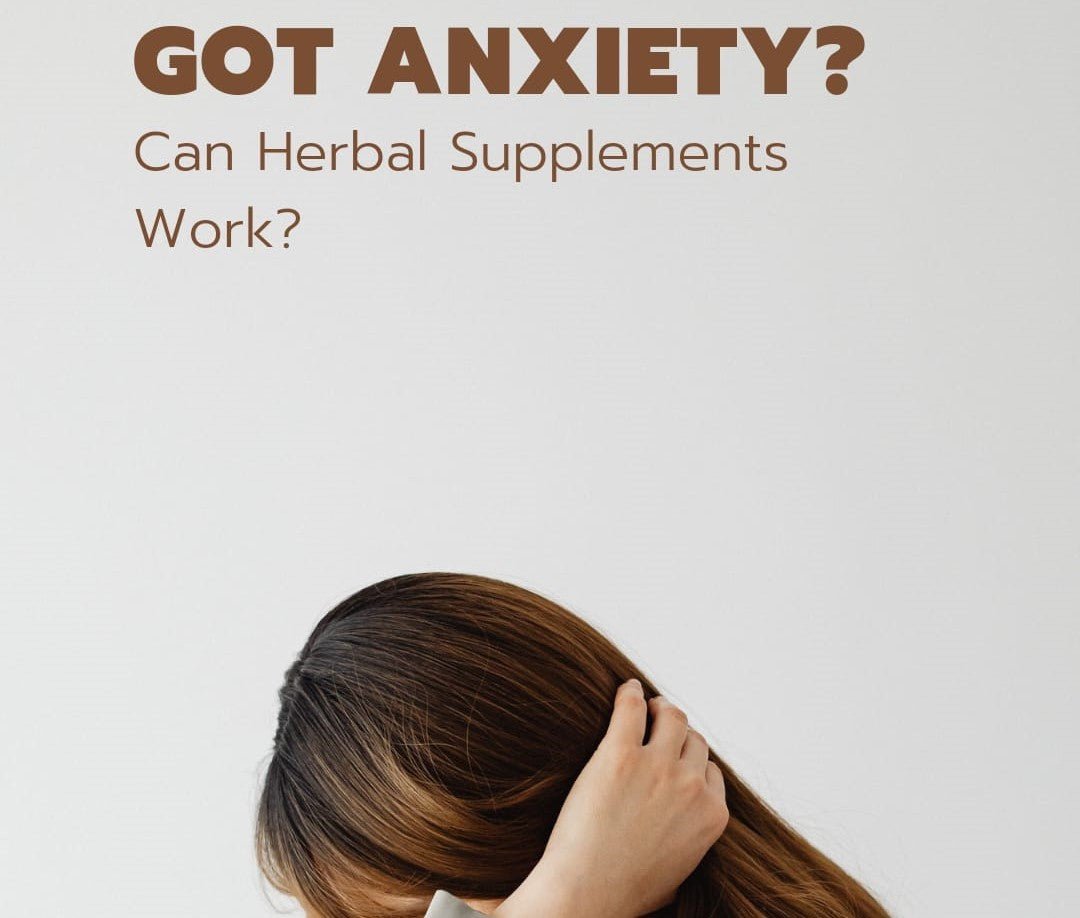Herbal Supplements For Anxiety - The Vault